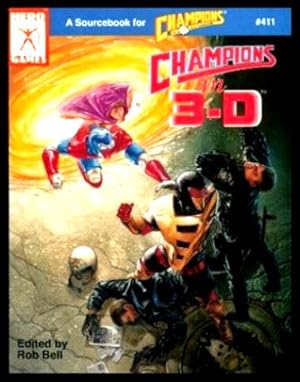 Seller image for CHAMPIONS IN 3-D - A Sourcebook for Champions for sale by W. Fraser Sandercombe