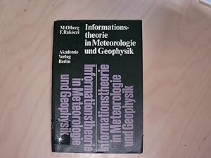 Informationstheorie in Meteorologie und Geophysik: Mit besonderer Berücksichtigung der Maximum-En...