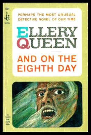 Seller image for AND ON THE EIGHTH DAY - An Ellery Queen Mystery for sale by W. Fraser Sandercombe