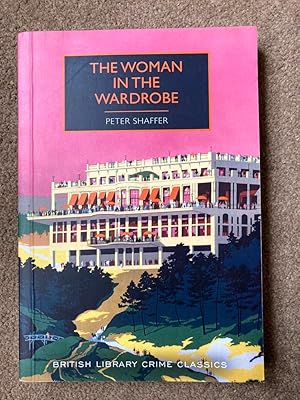 The Woman in the Wardrobe (British Library Crime Classics)