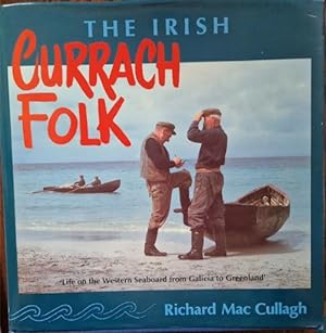 Bild des Verkufers fr The Irish Currach Folk zum Verkauf von Rathmines Books