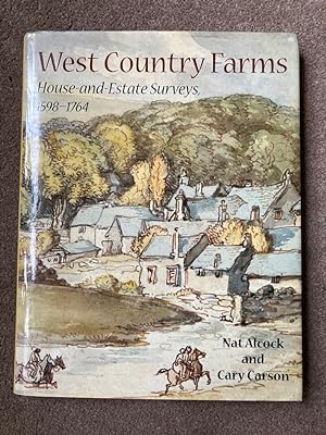Image du vendeur pour West Country Farms: House-and-Estate Surveys, 1598-1764 mis en vente par Lacey Books Ltd