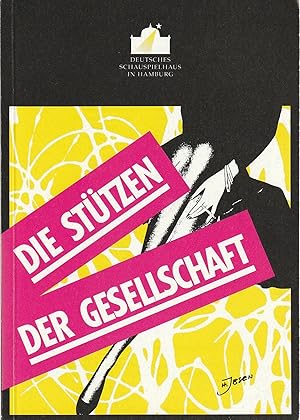 Seller image for Programmheft Henrik Ibsen DIE STTZEN DER GESELLSCHAFT Premiere 10. Mrz 1990 for sale by Programmhefte24 Schauspiel und Musiktheater der letzten 150 Jahre