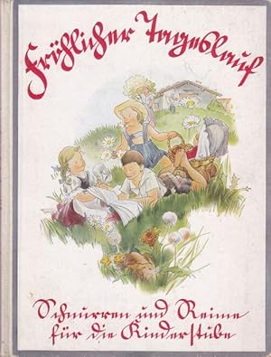 Fröhlicher Tageslauf. Schnurre und Reime für die Kinderstube gesammelt von Paula Knüpffer mit Bil...