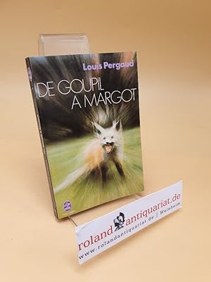 Image du vendeur pour De Goupil a Margot ; Histoires de Betes mis en vente par Roland Antiquariat UG haftungsbeschrnkt