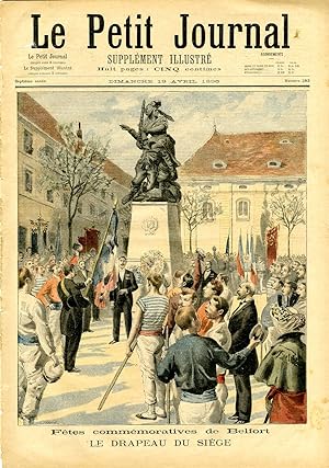 "LE PETIT JOURNAL N°283 du 19/4/1896" Fêtes commémoratives de Belfort : LE DRAPEAU DU SIÈGE / LE ...