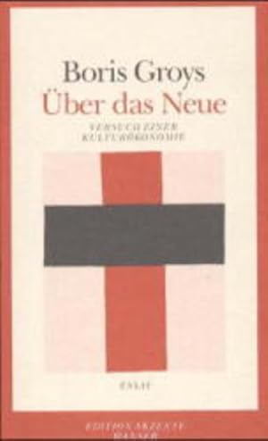 Bild des Verkufers fr ber das Neue: Versuch einer Kulturkonomie. Essay zum Verkauf von Studibuch