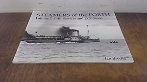 Seller image for Steamers of the Forth, Vol. 2: Firth Services and Excursions for sale by BoundlessBookstore