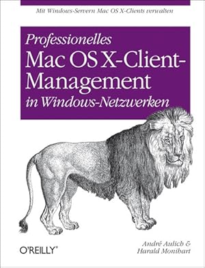 Seller image for Professionelles Mac OS X-Client-Management in Windows-Netzwerken for sale by Studibuch