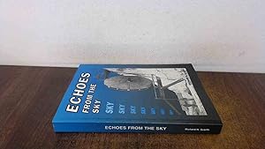 Seller image for Echoes from the Sky: A Story of Acoustic Defence (Signed) for sale by BoundlessBookstore