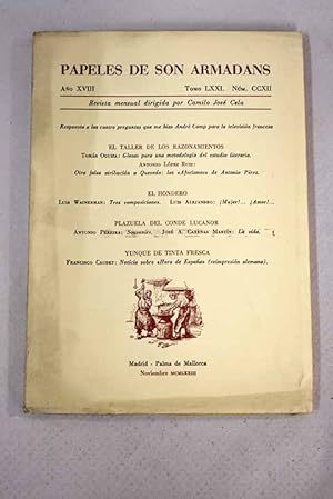 Imagen del vendedor de Papeles de Son Armadans, ao XVIII, tomo LXXI, n. CCXII (noviembre, 1973).:: Respuesta a las cuatro preguntas que me hizo Andr Camp para la televisin francesa; Glosas para una metodologa del estudio literario; Otra falsa atribucin a Quevedo: los aforismos de Antonio Prez; Tres composiciones; Mujer!. Amor! Elega a su silencio sonoro; Souvenirs; La vida; Noticia sobre Hora de Espaa (reimpresin alemana) a la venta por Alcan Libros