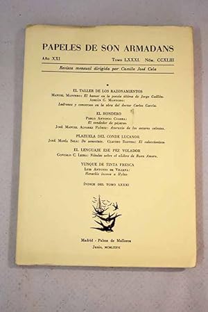 Imagen del vendedor de Papeles de Son Armadans, ao XXI, tomo LXXXI, n. CCXLIII (junio, 1976).:: El humor en la poesa ltima de Jorge Guilln; Ladrones y conversos en la obra del doctor Carlos Garca; El vendedor de pjaros; Aturuxio de los astures celestes; De senectute; El coleccionista; Ntulas sobre el Libro de buen amor; Heracls invoca a Hylas a la venta por Alcan Libros