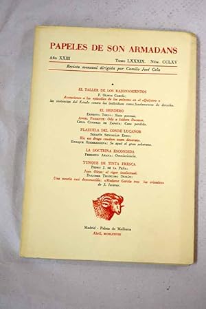 Immagine del venditore per Papeles de Son Armadans, ao XXIII, tomo LXXXIX, n. CCLXV (abril, 1978).:: Acotaciones a los episodios de los galeotes en el Quijote o las violencias del Estado contra los individuos como fundamentos de derecho; Siete poemas; Oda a Isidoro Ducasse; Caso perdido; Hic est drago caudam suam devorans; Se ape el gran soberano; Omnisciencia; Una novela desconocida: Madame Garca tras los cristales de J. Izcaray venduto da Alcan Libros