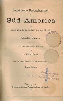 Bild des Verkufers fr Geologische Beobachtungen ber Sd-America und angestellt whrend der Reise des "Beagle" in den Jahren 1838-1836. Mit 1 Karte(statt 2), 5 Tafeln und 36 Holzschnitten. zum Verkauf von Rhnantiquariat GmbH