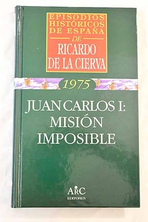 Imagen del vendedor de Juan Carlos I a la venta por Alcan Libros