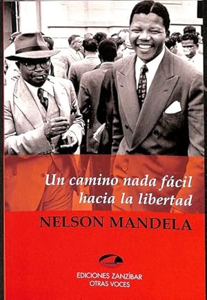 Imagen del vendedor de UN CAMINO NADA FCIL HACIA LA LIBERTAT. a la venta por Librera Smile Books