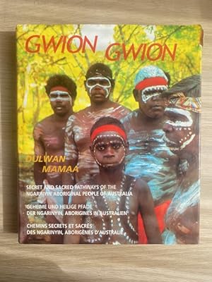 Seller image for GWION GWION, NGARJNO, UNGUDMAN , BANGGAL ,NYAWARRA for sale by Cordel Libros