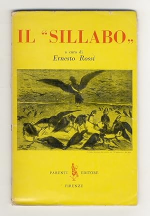 Imagen del vendedor de Sillabo. Gli errori del secolo - La concezione cattolica della vita nei suoi riflessi sociali e politici - Da Pio IX a Pio XII - La Chiesa di fronte al liberalismo e al socialismo - Santit e diritto - Allocuzioni concistoriali, encicliche e lettere apostoliche. A cura di Ernesto Rossi. a la venta por Libreria Oreste Gozzini snc