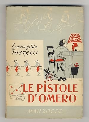 Le pìstole d'Omero. Undicesima edizione, con copertina di Ugo Fontana e figurine di F. Scarpelli.