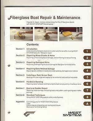 Seller image for Fiberglass Boat Repair and Maintenance: A Guide to Repair, Restore and Prolong the Life of Fiberglass Boats with West System Brand Epoxy for sale by Richard Lemay