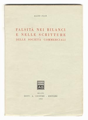 Falsità nei bilanci e nelle scritture delle società commerciali.