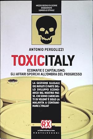 Immagine del venditore per TOXICITALY - ANTONIO PERGOLIZZI venduto da Libreria Peterpan