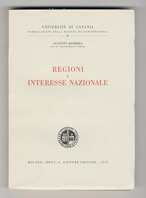Bild des Verkufers fr Regioni e interesse nazionale. zum Verkauf von Libreria Oreste Gozzini snc