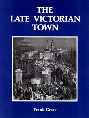 Seller image for The Late Victorian Town for sale by WeBuyBooks
