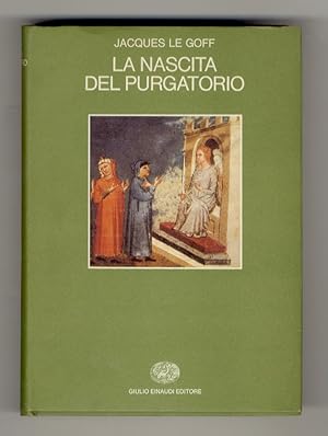 Image du vendeur pour La nascita del Purgatorio. mis en vente par Libreria Oreste Gozzini snc