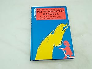 Seller image for Das Unerwartete managen: Wie Unternehmen aus Extremsituationen lernen for sale by Armoni Mediathek