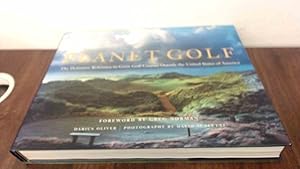 Immagine del venditore per Planet Golf: The Definitive Reference to Great Golf Courses Outside the United States of America venduto da BoundlessBookstore