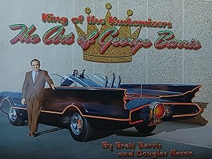 Image du vendeur pour King of the Kustomizers The Art of George Barris mis en vente par Fantastic Book Discoveries