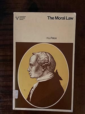 Seller image for Moral Law (University Library) translation of Kane s  Groundwork of the Metaphysic of Morals  for sale by Lazycat Books