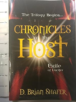 Seller image for Exile of Lucifer (Chronicles of the Host, Book 1) for sale by Reliant Bookstore
