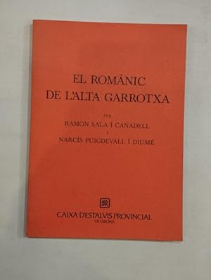 Imagen del vendedor de El romnic de l'alta garrotxa a la venta por Saturnlia Llibreria