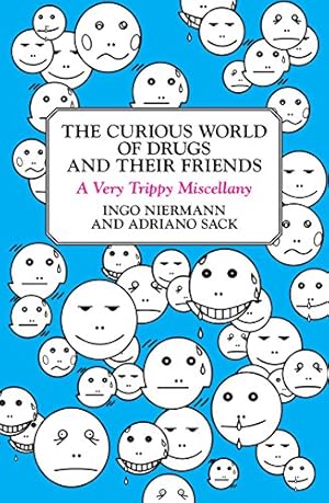 Seller image for The Curious World of Drugs and Their Friends: A Very Trippy Miscellany for sale by Reliant Bookstore