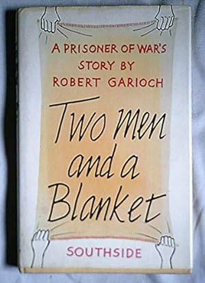 Seller image for Two Men and a Blanket: A Prisoner of War's Story for sale by WeBuyBooks