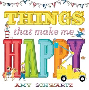 Seller image for Things That Make Me Happy (100 Things) for sale by Reliant Bookstore