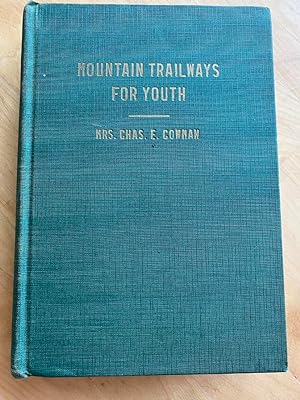 Seller image for Mountain Trailways for Youth for sale by RightWayUp Books