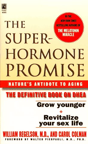 Bild des Verkufers fr The Superhormone Promise zum Verkauf von Reliant Bookstore