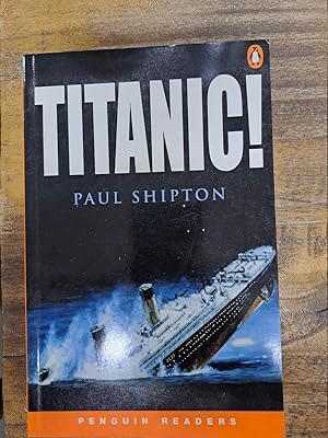 Imagen del vendedor de Titanic! (Penguin Readers, Level 3) a la venta por SoferBooks