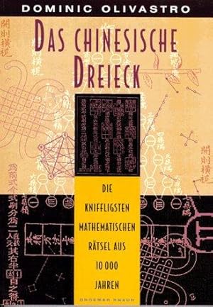 Seller image for Das chinesische Dreieck: Die kniffligsten mathematischen Rtsel aus 10000 Jahren for sale by Die Buchgeister