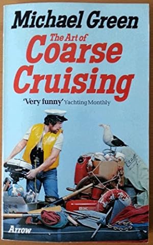 Immagine del venditore per Art of Coarse Cruising venduto da WeBuyBooks