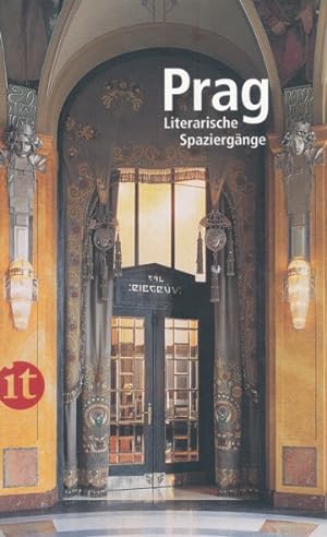 Seller image for Prag. Literarische Spaziergnge. Originalausgabe. for sale by ANTIQUARIAT ERDLEN