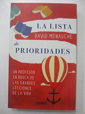 Seller image for La lista de prioridades: Un profesor en busca de las grandes lecciones de la vida (Spanish Edition) for sale by SoferBooks