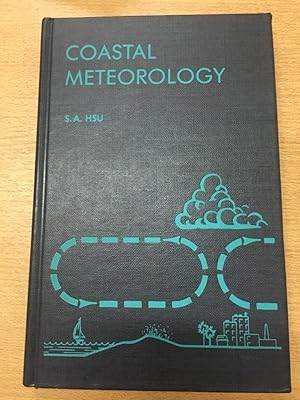 Seller image for Coastal Meteorology (International Geophysics (Hardcover)) for sale by SoferBooks