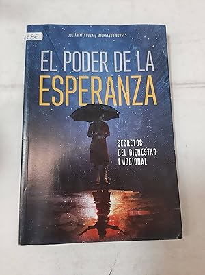 Immagine del venditore per El poder de la esperanza. Secretos del bienestar emocional venduto da SoferBooks