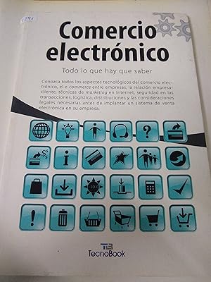 Image du vendeur pour Comercio Electrnico: Todo lo que hay que saber mis en vente par SoferBooks