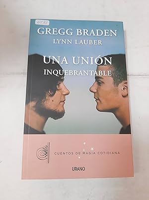 Imagen del vendedor de Una unin inquebrantable a la venta por SoferBooks