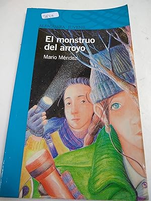 Imagen del vendedor de El monstruo del arroyo a la venta por SoferBooks